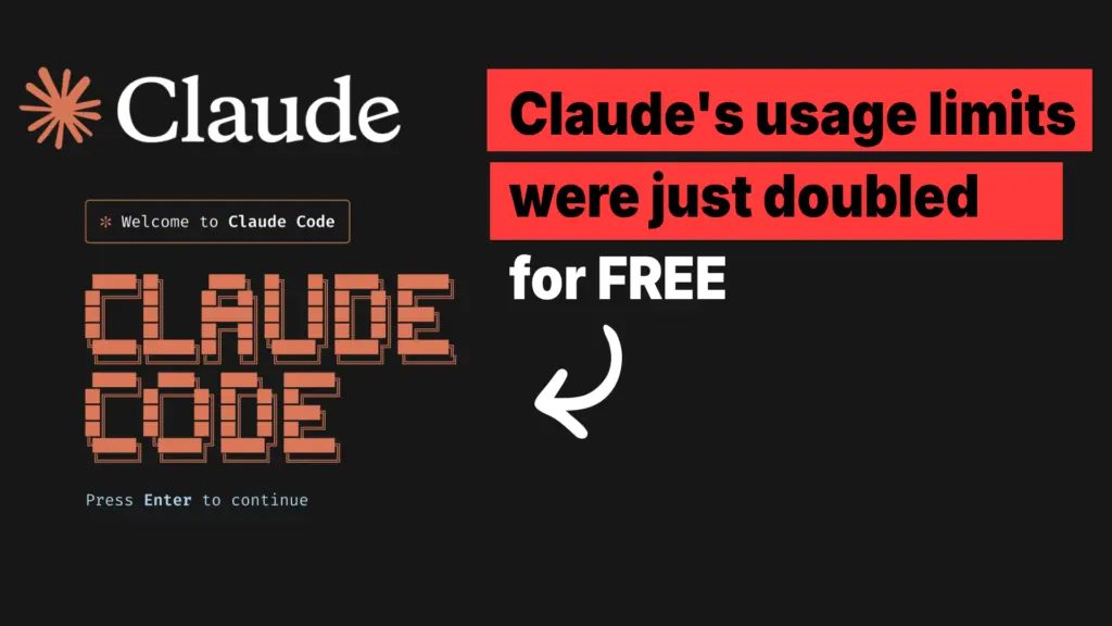 Claude’s usage limits were just doubled for FREE